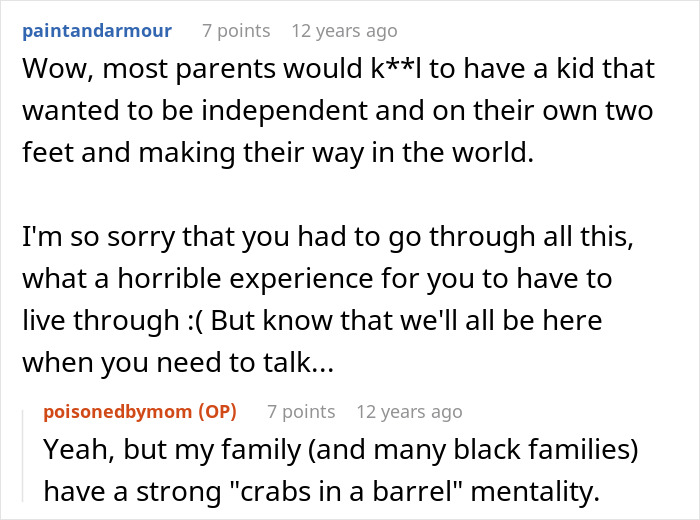 Commenter expresses sympathy for independence struggle; original poster mentions family’s “crabs in a barrel” mentality related to mother poisoned me. Commenter expresses sympathy for independence struggle; original poster mentions family’s “crabs in a barrel” mentality related to mother poisoned me.