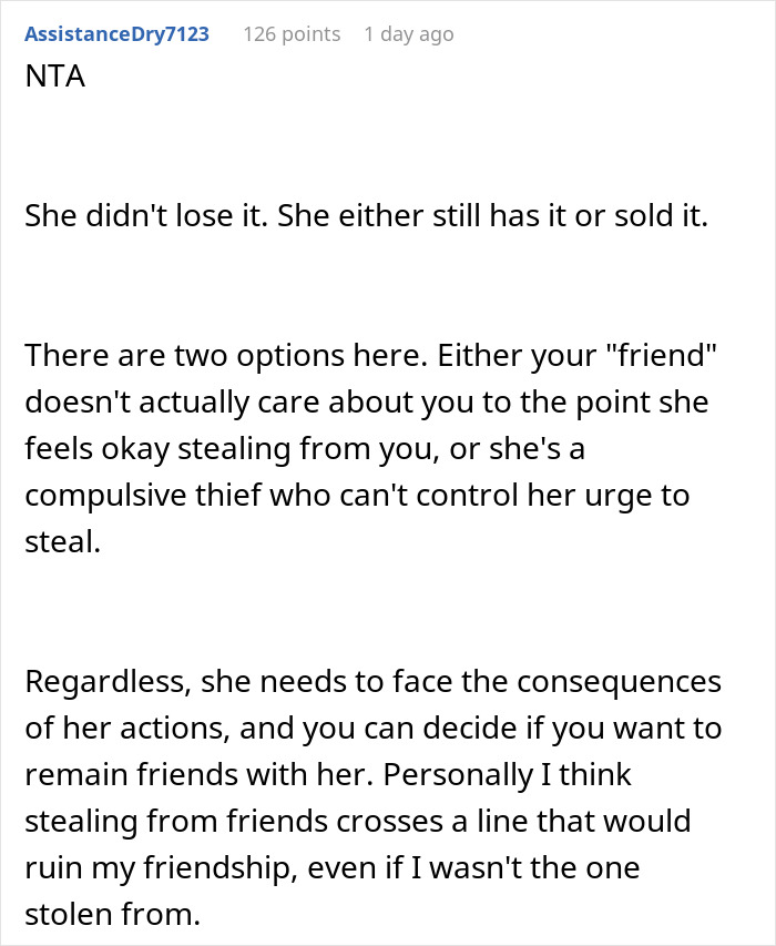 Comment discussing a man catching a friend stealing his boyfriend’s camera and confronting her true colors. Comment discussing a man catching a friend stealing his boyfriend’s camera and confronting her true colors.