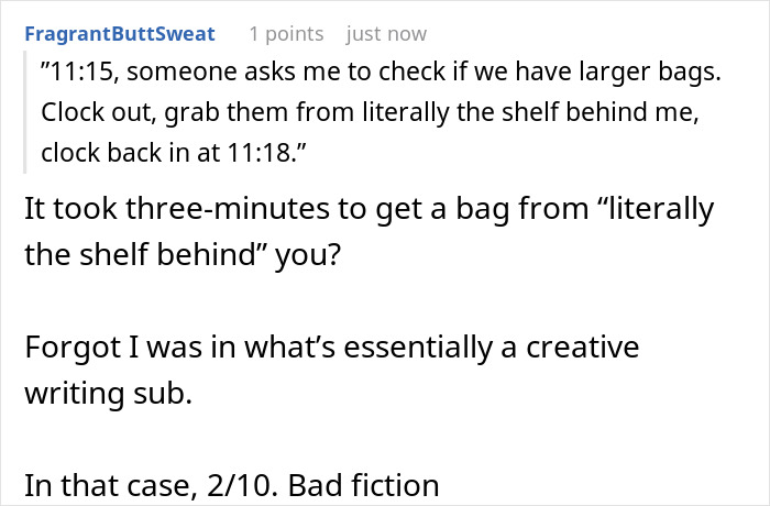 Text showing a user describing clocking out for every break, highlighting the boss demands and employee's malicious compliance. Text showing a user describing clocking out for every break, highlighting the boss demands and employee's malicious compliance.