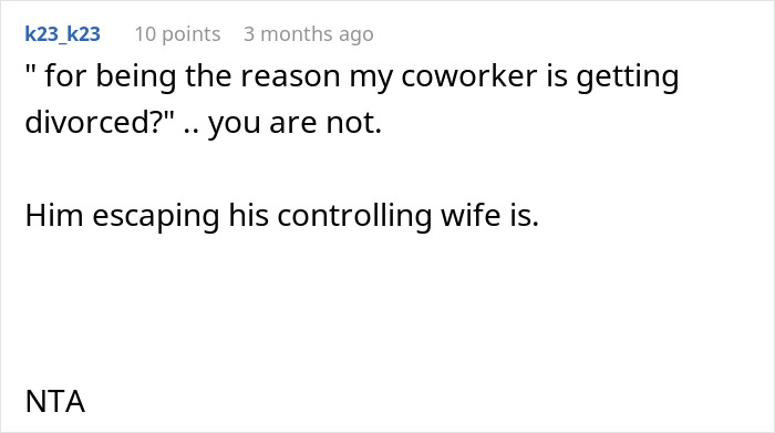 Text comment discussing a 23-year-old confronting a married coworker about his controlling wife and divorce fears.