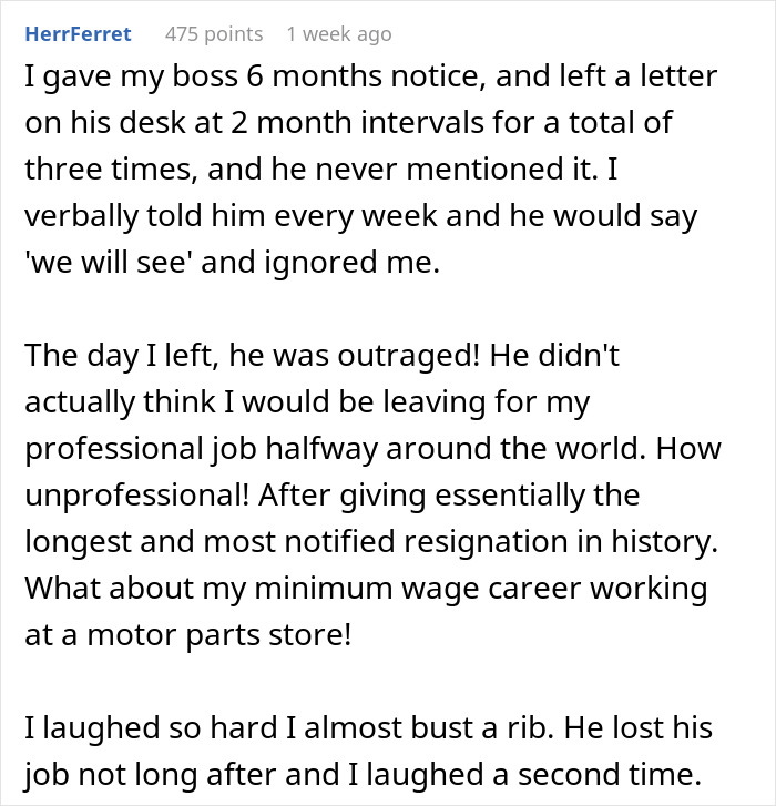 Text post about an employee giving six months notice while the boss pretended he never received it.