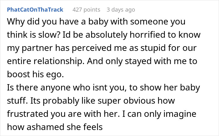 Comment expressing frustration over a new mom struggling with baby care while her husband judges her harshly. Comment expressing frustration over a new mom struggling with baby care while her husband judges her harshly.