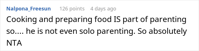 Comment discussing parenting and cooking responsibilities related to wife asking husband to watch kids for 30 minutes. Comment discussing parenting and cooking responsibilities related to wife asking husband to watch kids for 30 minutes.