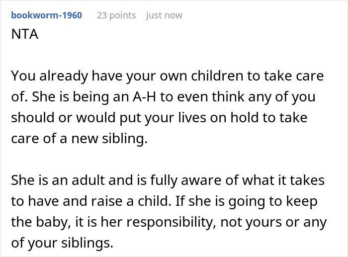 Comment discussing adult kids not expected to drop everything to help with a sibling's new baby responsibility. Comment discussing adult kids not expected to drop everything to help with a sibling's new baby responsibility.