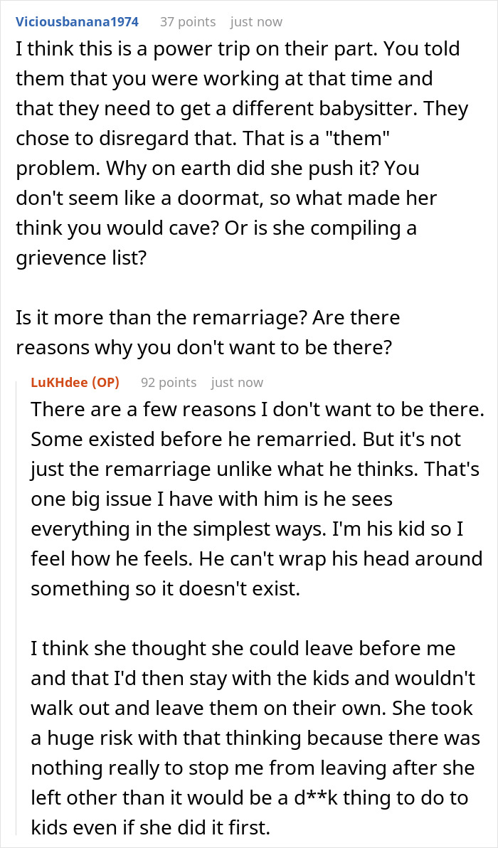 Reddit conversation about a teen secretly planning to ditch babysitting half siblings after couple expects his help. Reddit conversation about a teen secretly planning to ditch babysitting half siblings after couple expects his help.