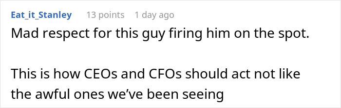 Screenshot of a comment praising a CFO for firing an employee on the spot over a body-shaming incident. Screenshot of a comment praising a CFO for firing an employee on the spot over a body-shaming incident.
