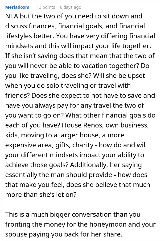 Reddit comment discussing husband and wife financial conflicts about honeymoon money and differing money mindsets. Reddit comment discussing husband and wife financial conflicts about honeymoon money and differing money mindsets.