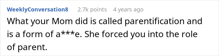 Screenshot of an online comment discussing siblings who take care and refuse support from their mother, highlighting parentification issues. Screenshot of an online comment discussing siblings who take care and refuse support from their mother, highlighting parentification issues.