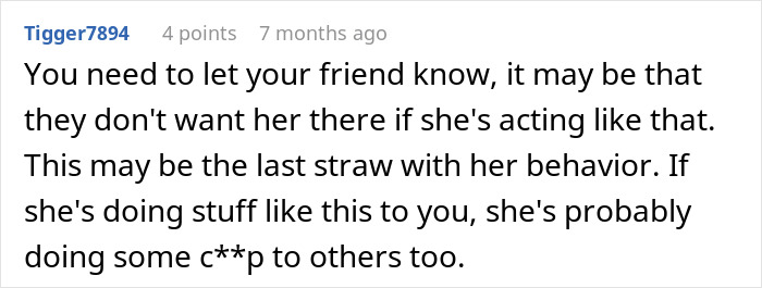 Comment advising a woman to reconsider her friend’s holiday booking after being harassed by her bro’s girlfriend. Comment advising a woman to reconsider her friend’s holiday booking after being harassed by her bro’s girlfriend.