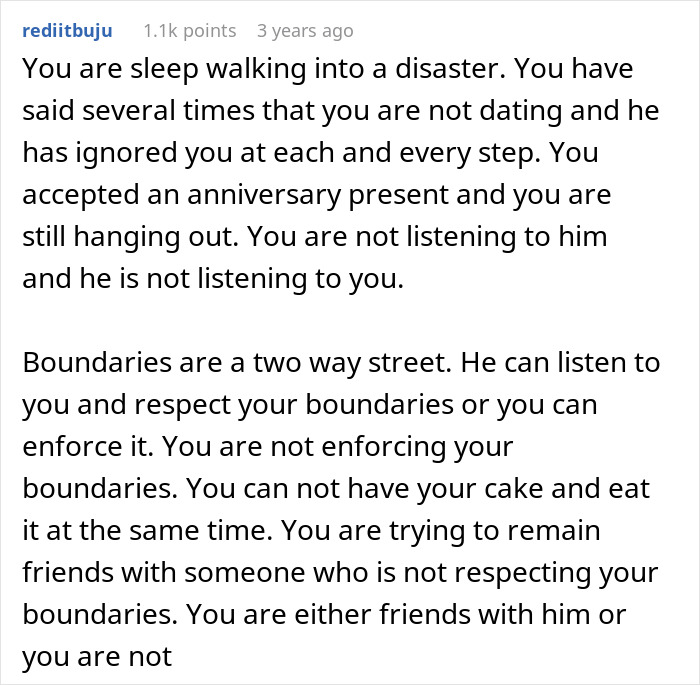 Reddit advice on boundaries and dating issues after receiving an anniversary gift from someone not respecting limits. Reddit advice on boundaries and dating issues after receiving an anniversary gift from someone not respecting limits.