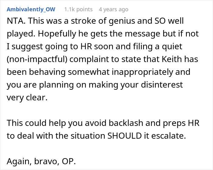 Reddit comment advising a petty response to a creepy coworker and suggesting HR involvement to avoid escalation. Reddit comment advising a petty response to a creepy coworker and suggesting HR involvement to avoid escalation.