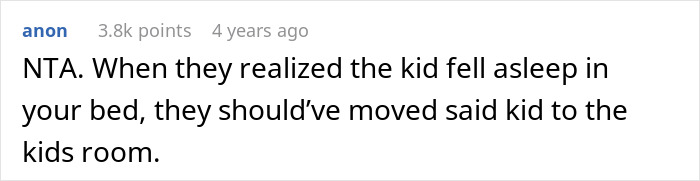 Comment about a kid sleeping in roommate’s bed and being kicked out, causing anger in the situation described. Comment about a kid sleeping in roommate’s bed and being kicked out, causing anger in the situation described.