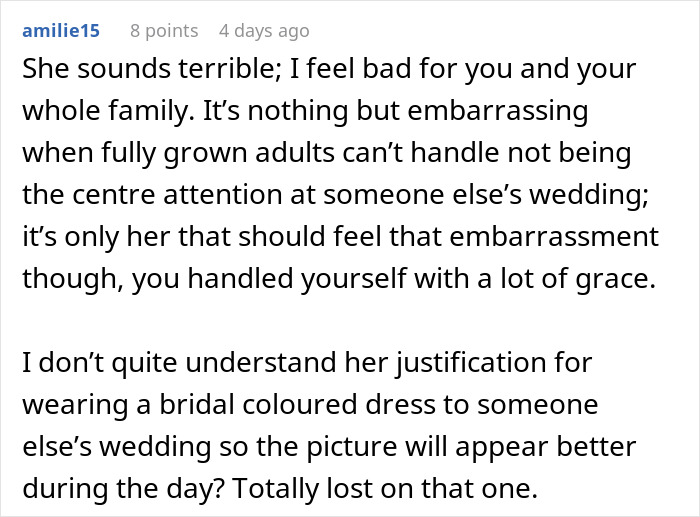 Comment discussing a woman pretending to be the bride at her sister-in-law's wedding wearing a bridal-colored dress. Comment discussing a woman pretending to be the bride at her sister-in-law's wedding wearing a bridal-colored dress.