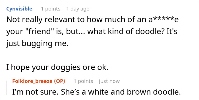 Alt text: Screenshot of a Reddit conversation discussing a friend locking dogs up while letting hers roam free during house sitting. Alt text: Screenshot of a Reddit conversation discussing a friend locking dogs up while letting hers roam free during house sitting.