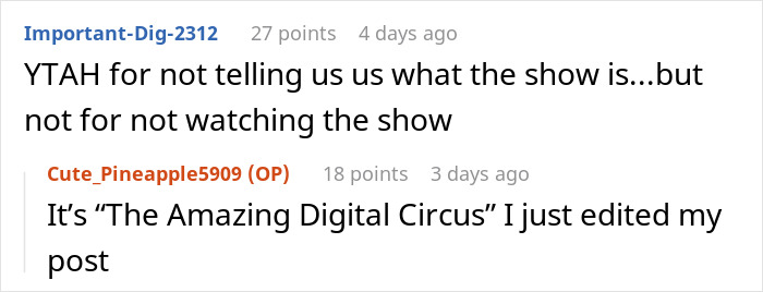 Reddit conversation about refusing to watch an autistic friend's show recommendation titled The Amazing Digital Circus. Reddit conversation about refusing to watch an autistic friend's show recommendation titled The Amazing Digital Circus.