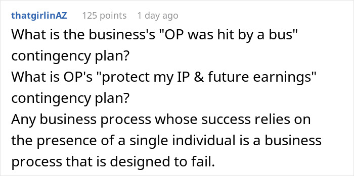 Screenshot of a Reddit comment discussing business contingency plans and risks of relying on a single individual's knowledge. Screenshot of a Reddit comment discussing business contingency plans and risks of relying on a single individual's knowledge.