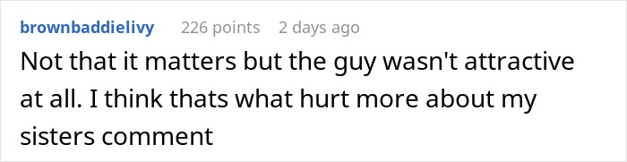 Screenshot of a social media comment discussing sister-boyfriend relationship drama and personal feelings about attractiveness. Screenshot of a social media comment discussing sister-boyfriend relationship drama and personal feelings about attractiveness.