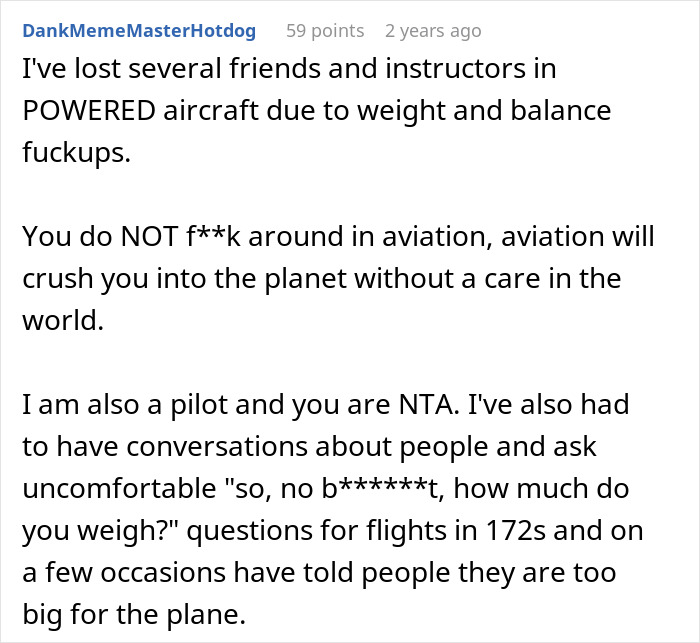 Comment discussing challenges pilots face with weight and balance in powered aircraft, relating to refusing obese family to fly. Comment discussing challenges pilots face with weight and balance in powered aircraft, relating to refusing obese family to fly.