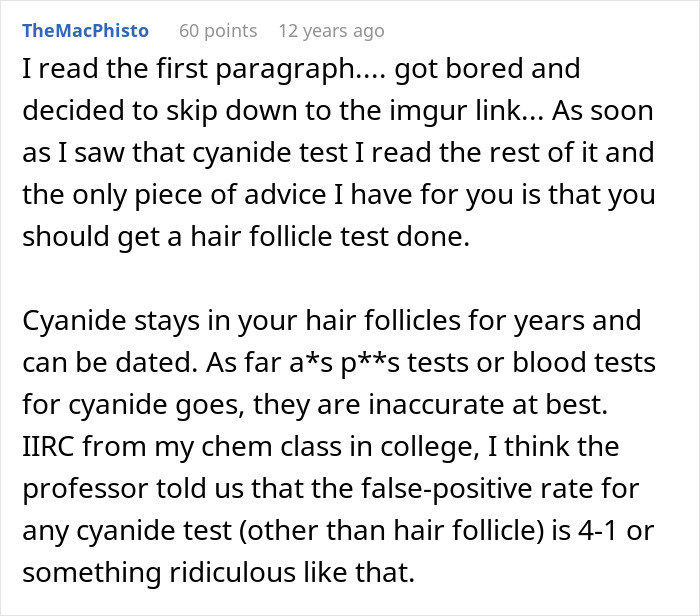 Comment discussing cyanide hair follicle testing and its accuracy in cases where mother poisoned me is suspected. Comment discussing cyanide hair follicle testing and its accuracy in cases where mother poisoned me is suspected.