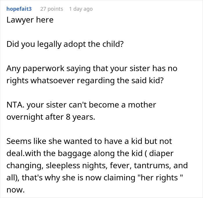 Comment from lawyer discussing legal adoption and parental rights in a case of mom wanting her baby back after 8 years Comment from lawyer discussing legal adoption and parental rights in a case of mom wanting her baby back after 8 years