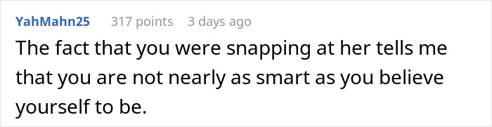 Comment text on a white background discussing intelligence, related to new mom struggles with taking care of the baby and husband judgment. Comment text on a white background discussing intelligence, related to new mom struggles with taking care of the baby and husband judgment.