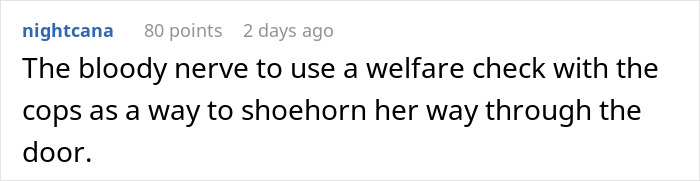 Woman showing up unannounced at ex-DIL’s doorstep, calling cops when denied entry, causing a tense neighborhood dispute. Woman showing up unannounced at ex-DIL’s doorstep, calling cops when denied entry, causing a tense neighborhood dispute.