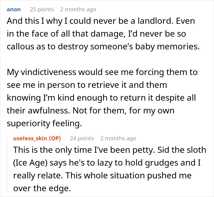 Text conversation about the landlord finally getting rid of horrible tenants and plans for revenge after damages. Text conversation about the landlord finally getting rid of horrible tenants and plans for revenge after damages.