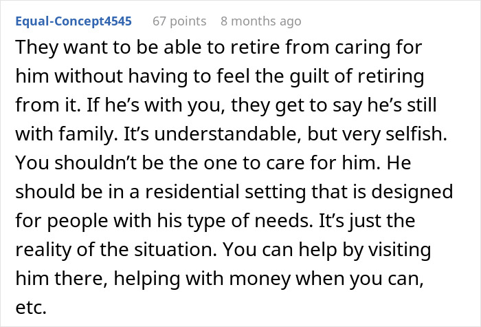 Comment discussing the challenges when parents expect son to care for autistic brother and cut him off after refusal. Comment discussing the challenges when parents expect son to care for autistic brother and cut him off after refusal.