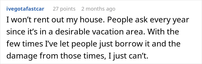 Comment about landlord dealing with horrible tenants and the opportunity for revenge after renting issues in a vacation area. Comment about landlord dealing with horrible tenants and the opportunity for revenge after renting issues in a vacation area.