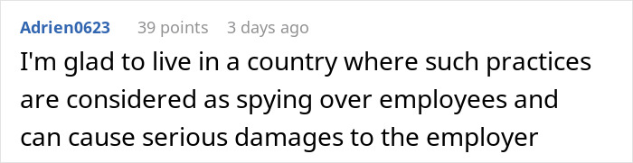 Comment discussing concerns about corporate spying on staff and its serious impact on employees and employers.
