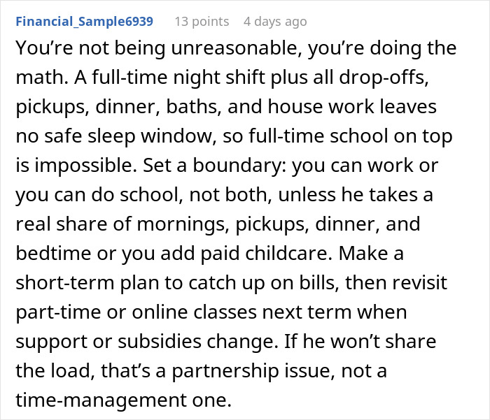 Comment advising that a husband expects wife to work and study full time with two kids, highlighting need for boundary and shared responsibilities. Comment advising that a husband expects wife to work and study full time with two kids, highlighting need for boundary and shared responsibilities.