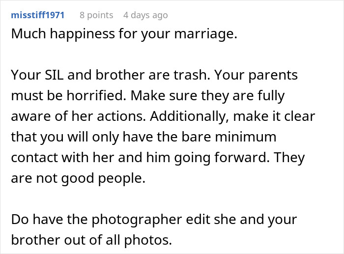 Comment expressing concern over SIL pretending to be the bride and advice to limit contact with brother and SIL. Comment expressing concern over SIL pretending to be the bride and advice to limit contact with brother and SIL.