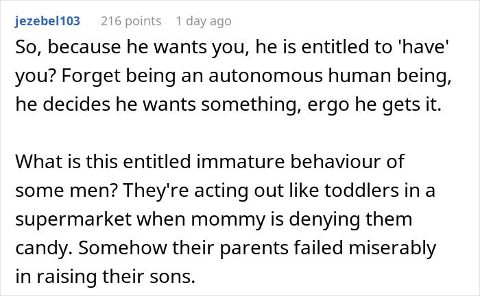 Screenshot of a Reddit comment criticizing entitled and immature behavior of a guy upset over being rejected by an old friend. Screenshot of a Reddit comment criticizing entitled and immature behavior of a guy upset over being rejected by an old friend.