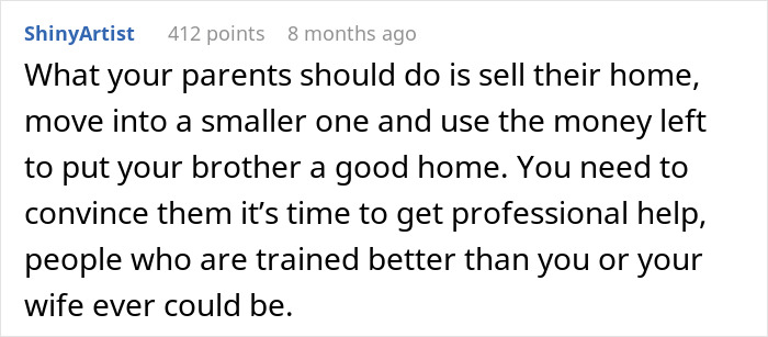 Comment about parents expecting son to care for autistic brother and rejecting him after saying no. Comment about parents expecting son to care for autistic brother and rejecting him after saying no.
