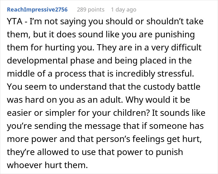 Comment expressing that dad punishing teens by refusing Europe trip due to them spending more time with ex is unfair and stressful.