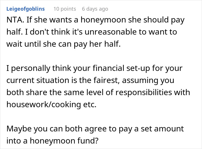 Reddit comment discussing financial fairness in a relationship where no money means no honeymoon is expected. Reddit comment discussing financial fairness in a relationship where no money means no honeymoon is expected.