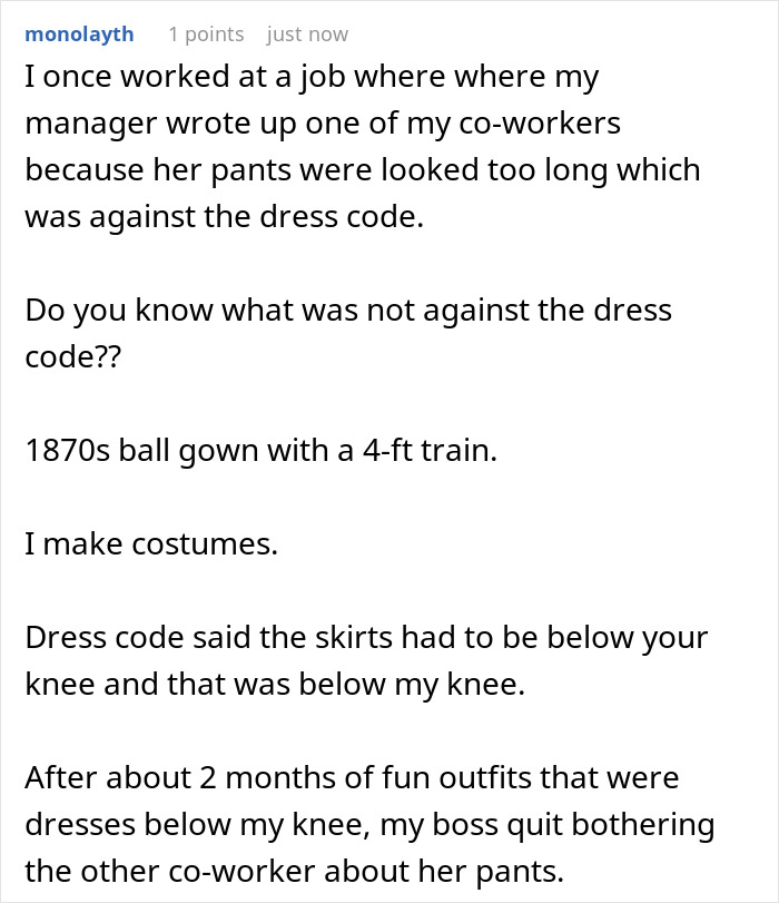 Employees maliciously comply with overly strict dress code by wearing 1870s ball gowns, prompting HR to cancel policy quickly.