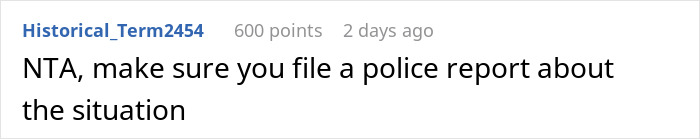 Screenshot of an online comment advising to file a police report about a woman showing up at ex-DIL’s doorstep unannounced. Screenshot of an online comment advising to file a police report about a woman showing up at ex-DIL’s doorstep unannounced.