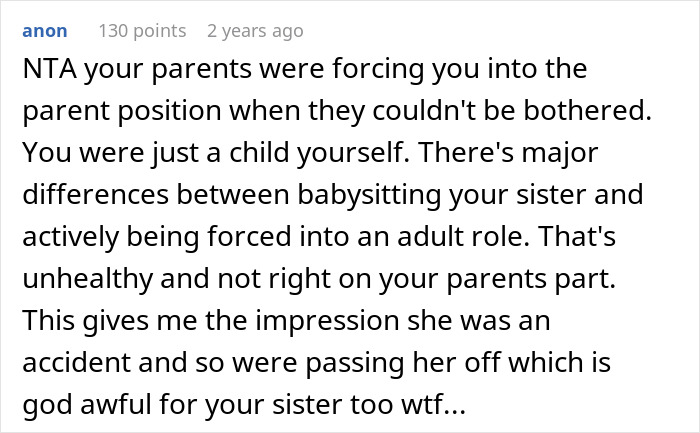 Screenshot of a Reddit comment discussing a 19-year-old forced into parenting a little sister, highlighting unfair family dynamics. Screenshot of a Reddit comment discussing a 19-year-old forced into parenting a little sister, highlighting unfair family dynamics.