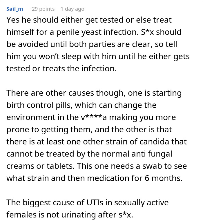 Comment explaining partner's proneness to infections and advice on testing and treatment in a relationship context. Comment explaining partner's proneness to infections and advice on testing and treatment in a relationship context.