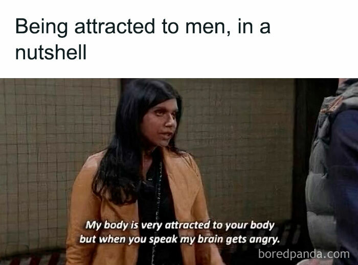 Woman in a brown jacket expressing funny dating meme about attraction and frustration in modern love life.