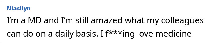 Text post by user Niasliyn expressing amazement at medical colleagues' daily work and love for medicine. Text post by user Niasliyn expressing amazement at medical colleagues' daily work and love for medicine.