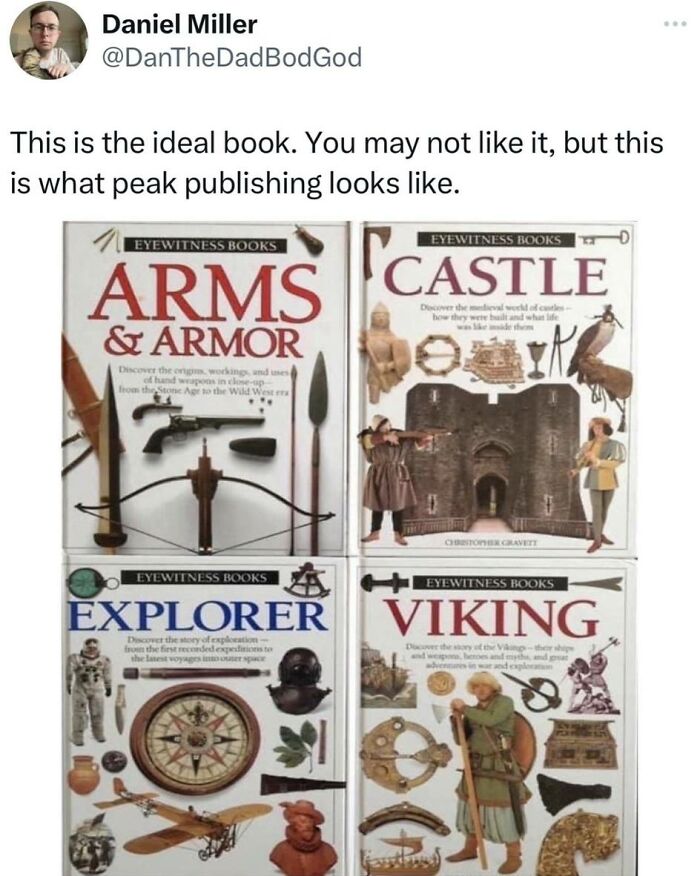 Twitter post meme showing vintage Eyewitness Books covers on arms, castles, explorers, and Vikings, reflecting men humor coping style.