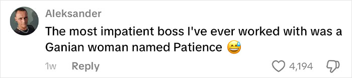 Comment about an impatient boss who is a Ghanaian woman named Patience, highlighting unique African names people find surprising. Comment about an impatient boss who is a Ghanaian woman named Patience, highlighting unique African names people find surprising.