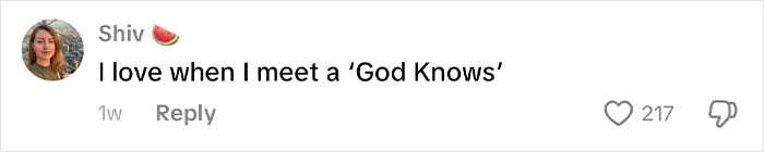 Comment from Shiv mentioning love for meeting someone named God Knows, highlighting unique African names people can't believe are real. Comment from Shiv mentioning love for meeting someone named God Knows, highlighting unique African names people can't believe are real.