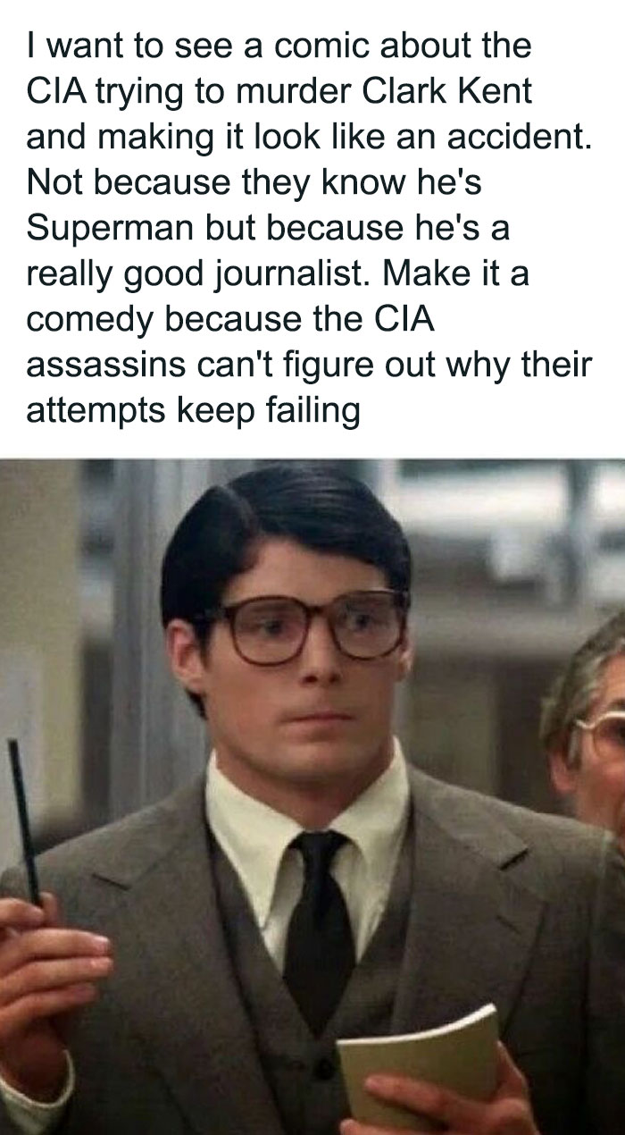 Alt text: Humorous meme about CIA failing to assassinate Clark Kent, highlighting super culture and comedic twists.