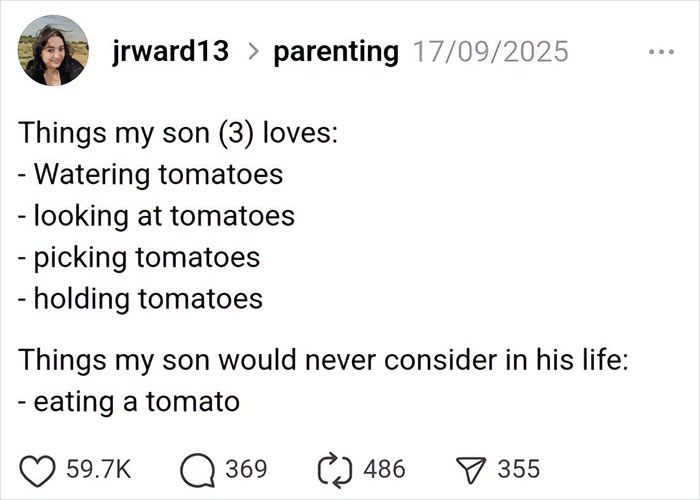 Parenting post listing a toddler's love for tomatoes but refusal to eat them, shared in a humorous parenting thread.