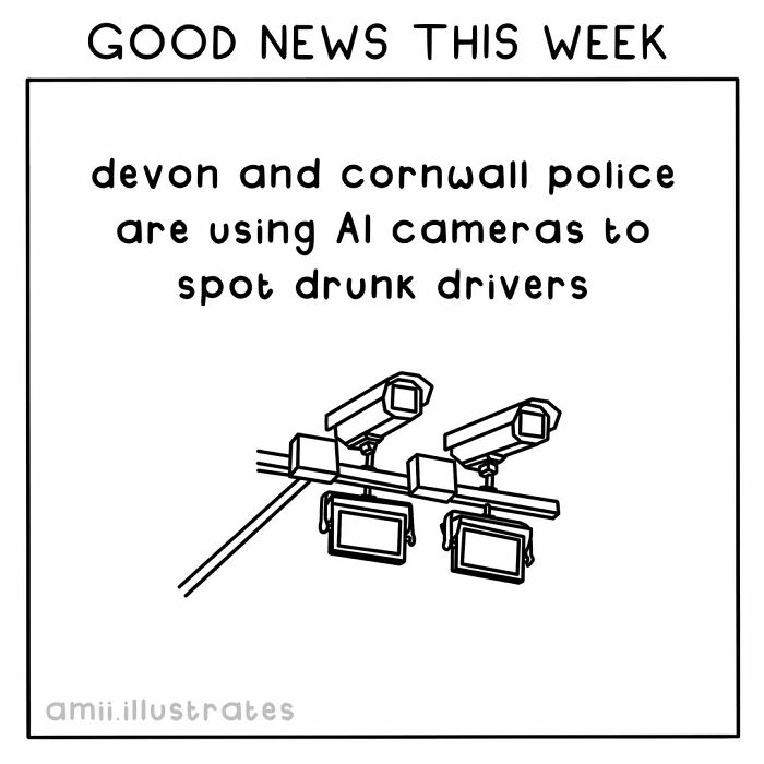 AI cameras used by Devon and Cornwall police to spot drunk drivers, showcasing positive news in the world this year.