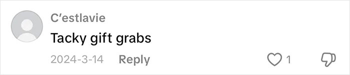Comment reading Tacky gift grabs in a discussion about grandmas having a baby shower to celebrate their new status. Comment reading Tacky gift grabs in a discussion about grandmas having a baby shower to celebrate their new status.