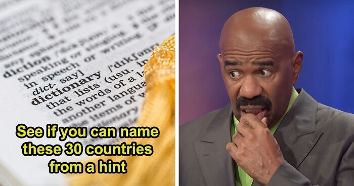 You Probably Can’t Name The Countries From These 30 Hints – Prove Us Wrong